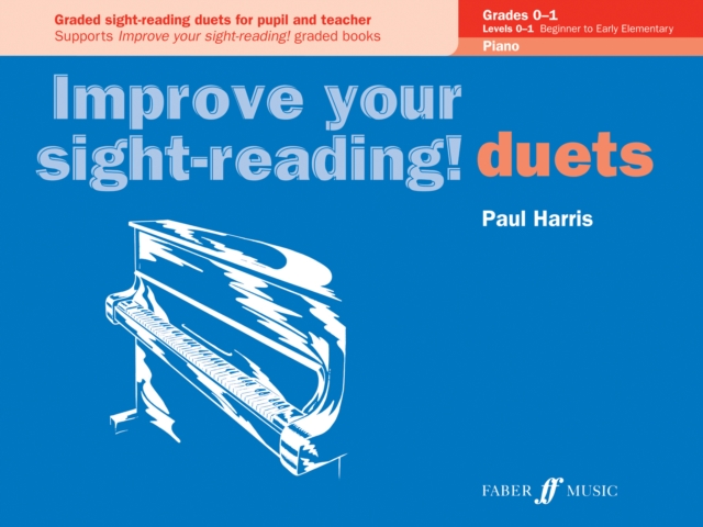 Improve your sight-reading! Piano Duets Grades 0-1, Paperback / softback Book