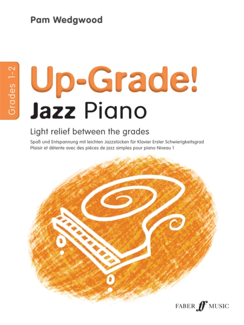 Up-Grade! Jazz Piano Grades 1-2, Sheet music Book