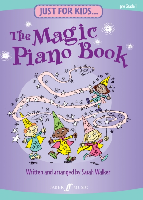 Just For Kids... The Magic Piano Book, Sheet music Book