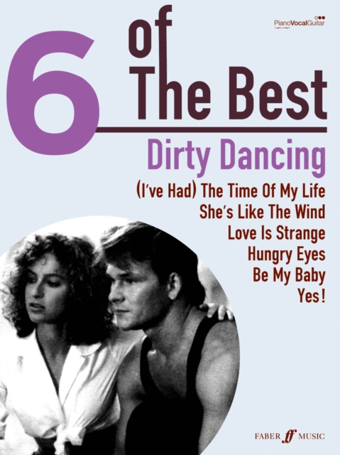 6 Of The Best: Dirty Dancing, Paperback / softback Book