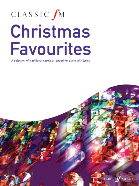 Classic FM: Christmas Favourites, Paperback / softback Book