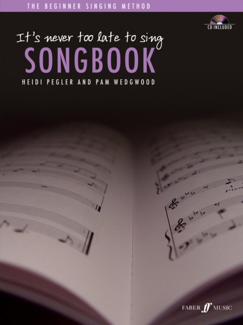 It's Never Too Late To Sing: Songbook, Mixed media product Book