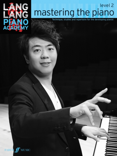 Lang Lang Piano Academy: mastering the piano level 2, Paperback / softback Book