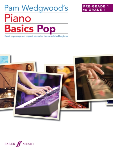 Pam Wedgwood's Piano Basics Pop, Sheet music Book