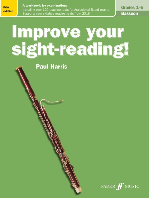 Improve your sight-reading! Bassoon Grades 1-5, Paperback / softback Book