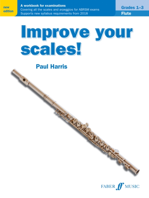 Improve your scales! Flute Grades 1-3, Sheet music Book