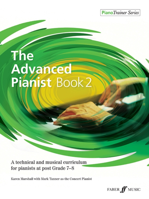 The Advanced Pianist Book 2, Paperback / softback Book