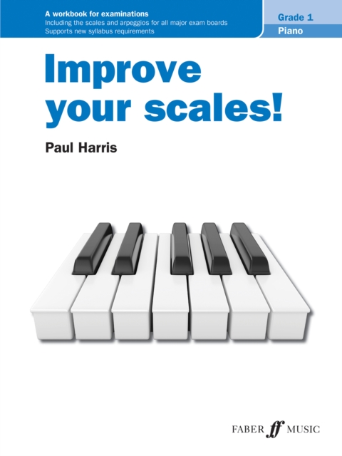 Improve your scales! Piano Grade 1, Sheet music Book