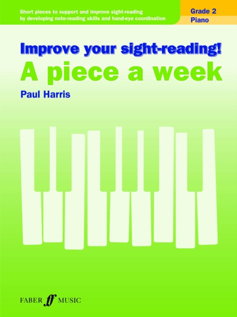 Improve your sight-reading! A Piece a Week Piano Grade 2, EPUB eBook