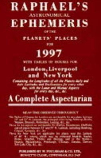 Raphael's Astronomical Ephemeris of the Planets' Places, Paperback / softback Book