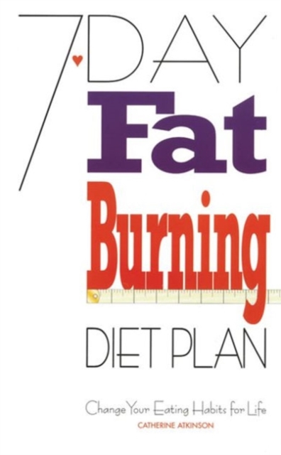 7 Day Fat Burning Diet Plan, Paperback / softback Book