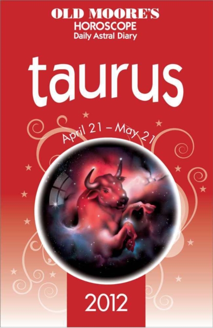 Old Moore's Horoscope 2012 Taurus, EPUB eBook