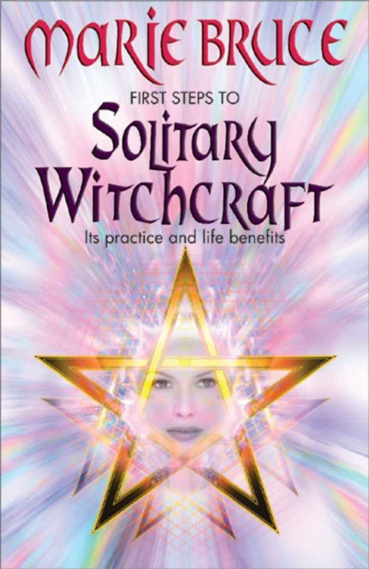 First Steps to Solitary Witchcraft, EPUB eBook