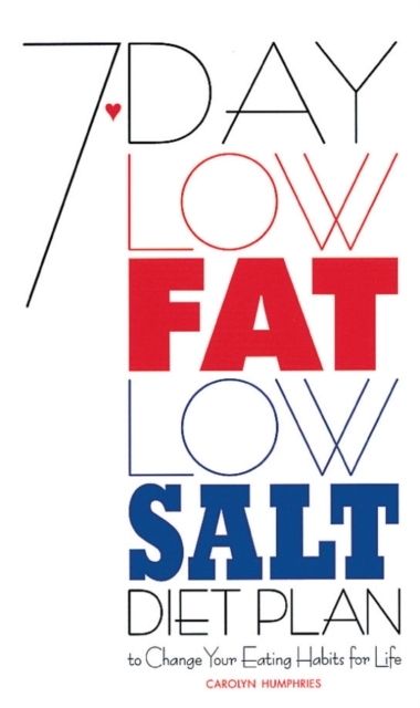 7-Day Low Fat/Low Salt Diet Plan, EPUB eBook