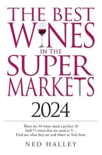 Best Wines in the Supermarket 2024, Paperback / softback Book