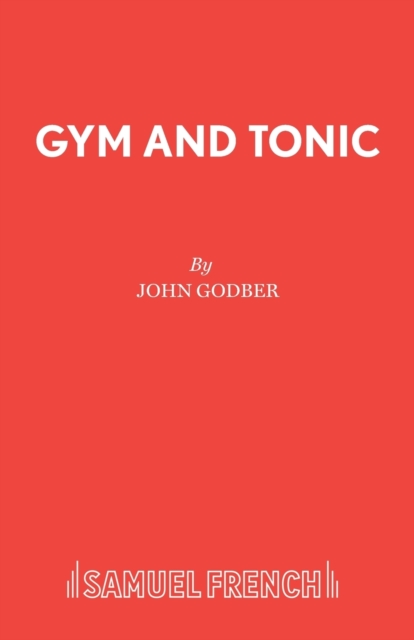 Gym and Tonic, Paperback / softback Book