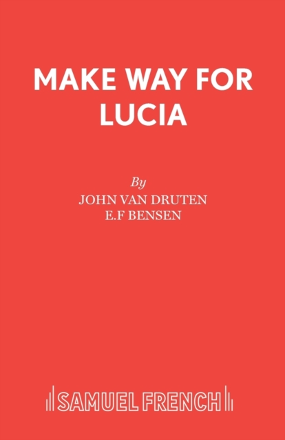 Make Way for Lucia : Play, Paperback / softback Book
