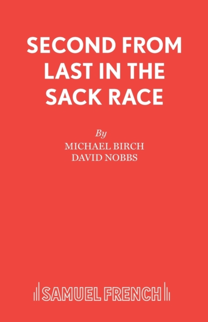 Second from Last in the Sack Race : Play, Paperback / softback Book