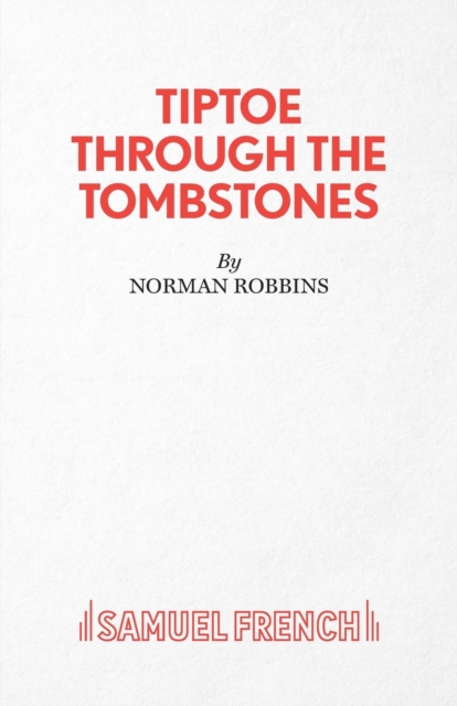 Tiptoe Through the Tombstones, Paperback / softback Book