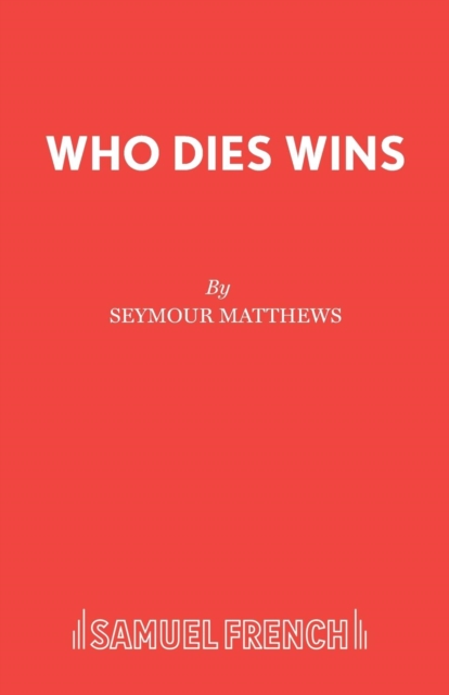 Who Dies Wins, Paperback / softback Book