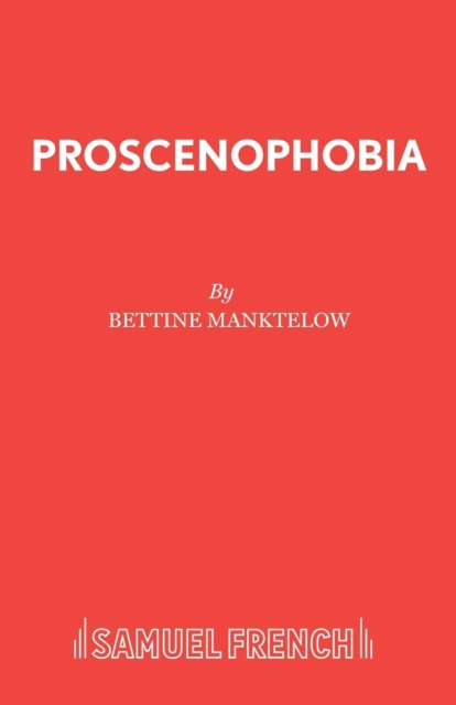 Prosceno Phobia, Paperback / softback Book