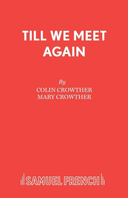 Till We Meet Again, Paperback / softback Book