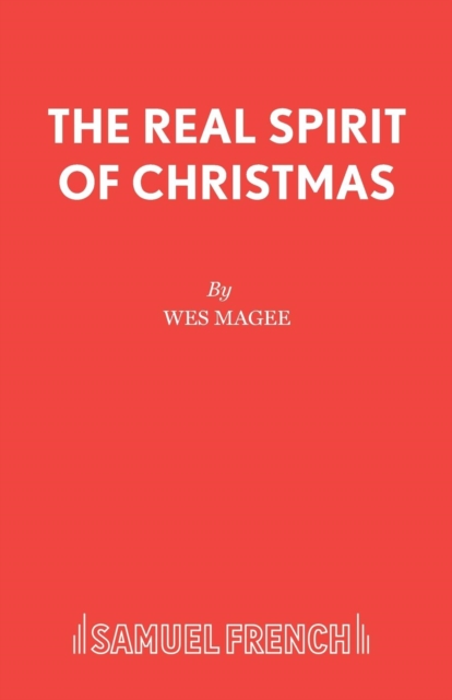 The Real Spirit of Christmas, Paperback / softback Book