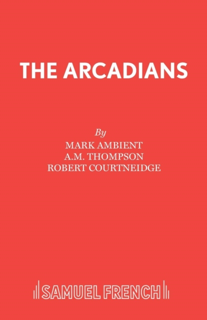 The Arcadians, Paperback / softback Book