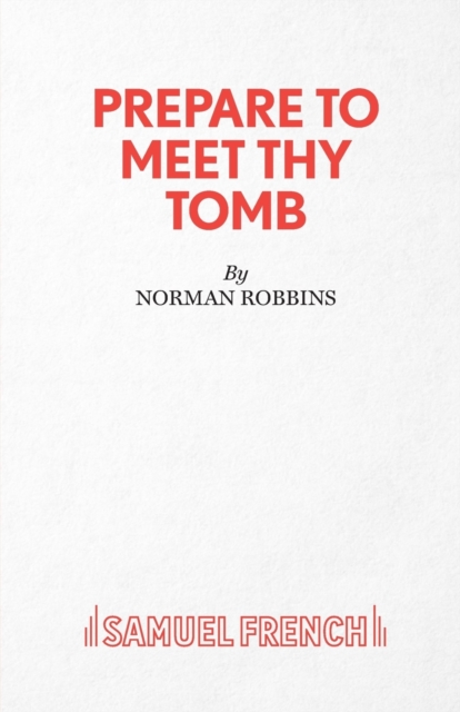 Prepare to Meet Thy Tomb, Paperback / softback Book
