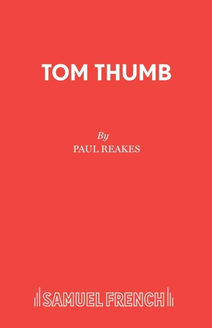 Tom Thumb : A Pantomime, Paperback / softback Book