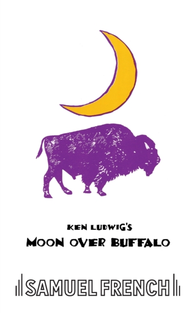 Moon Over Buffalo, Paperback / softback Book