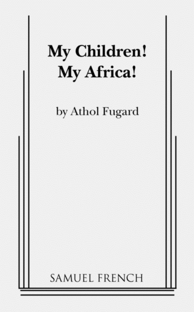 My Children! My Africa!, Paperback / softback Book