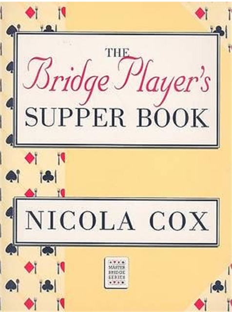 Bridge Player's Supper Book, Paperback / softback Book