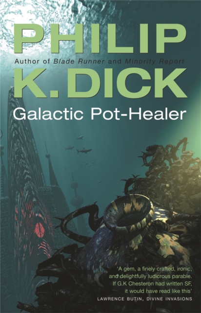 Galactic Pot-Healer, Paperback / softback Book