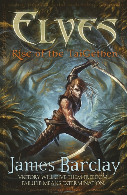 Elves: Rise of the TaiGethen, Paperback / softback Book