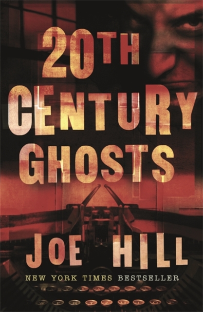 20th Century Ghosts : Featuring The Black Phone and other stories, EPUB eBook