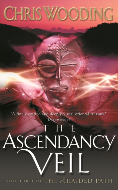 The Ascendancy Veil : Book Three of the Braided Path, EPUB eBook