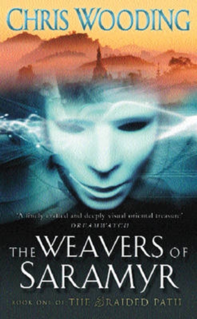 The Weavers Of Saramyr : Book One of the Braided Path, EPUB eBook
