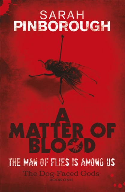A Matter Of Blood : The Dog-Faced Gods Book One, Paperback / softback Book