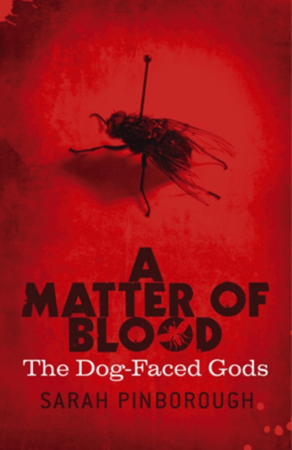 A Matter Of Blood : The Dog-Faced Gods Book One, EPUB eBook