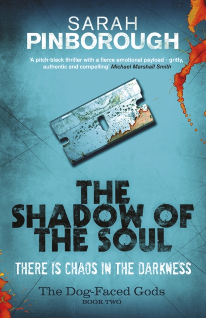 The Shadow of the Soul : The Dog-Faced Gods Book Two, EPUB eBook