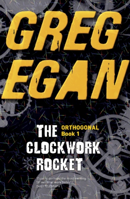 The Clockwork Rocket : Orthogonal Book One, EPUB eBook