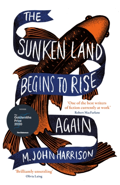 The Sunken Land Begins to Rise Again : Winner of the Goldsmiths Prize 2020, Paperback / softback Book