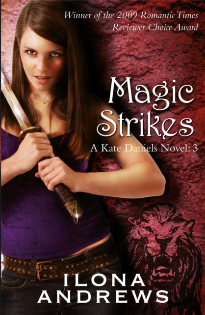 Magic Strikes : A Kate Daniels Novel: 3, EPUB eBook