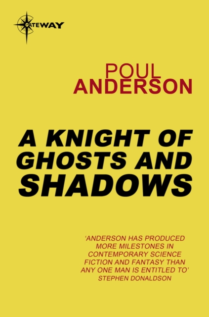 A Knight of Ghosts and Shadows : A Flandry Book, EPUB eBook