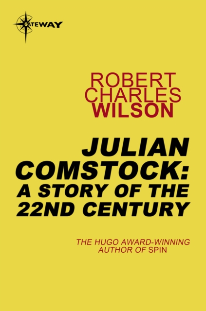 Julian Comstock: A Story of the 22nd Century, EPUB eBook
