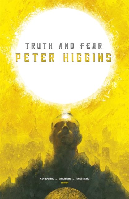 Truth and Fear : Book Two of The Wolfhound Century, Paperback / softback Book