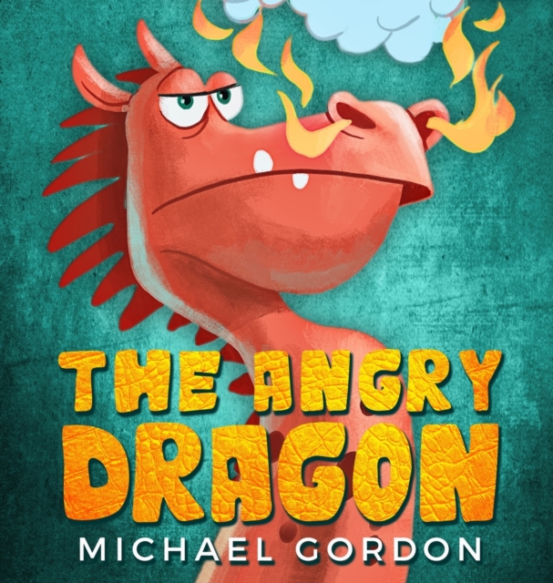 The Angry Dragon, Hardback Book