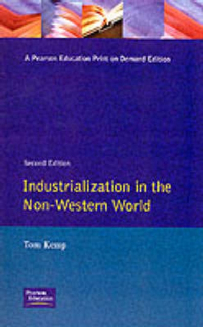 Industrialisation in the Non-Western World, Paperback / softback Book