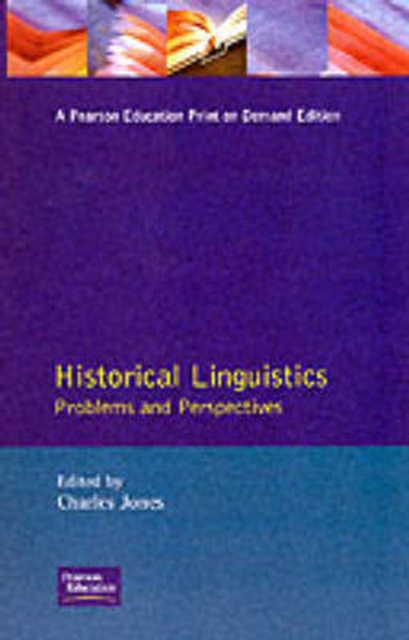 Historical Linguistics : Problems and Perspectives, Paperback / softback Book